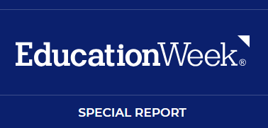 Education Week | Special Report